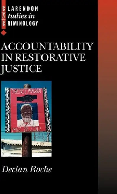 Accountability in Restorative Justice by Declan Roche