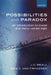 Possibilities and Paradox: An Introduction to Modal and Many-Valued Logic by J. C. Beall, Bas C. Fraassen, Bas C. Van Fraassen