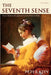 The Seventh Sense: Francis Hutcheson and Eighteenth-Century British Aesthetics by Peter Kivy