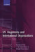 US Hegemony and International Organizations: The United States and Multilateral Institutions by S. Neil MacFarlane, Michael Mastanduno, Rosemary Foot