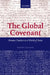 The Global Covenant: Human Conduct in a World of States by Robert Jackson