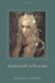 Doubt Truth to Be a Liar by Graham Priest