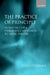 The Practice of Principle: In Defence of a Pragmatist Approach to Legal Theory by Jules L. Coleman