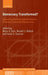 Democracy Transformed?: Expanding Political Opportunities in Advanced Industrial Democracies by Bruce Cain, Russell J. Dalton, Susan E. Scarrow