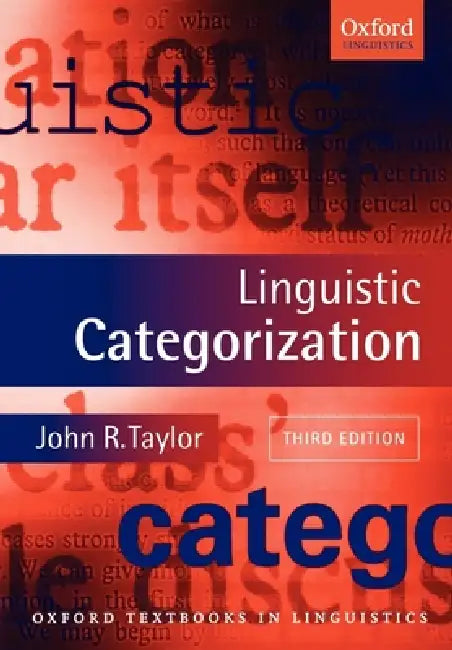 Linguistic Categorization by John R. Taylor
