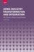 Arms Industry Transformation and Integration: The Choices of East Central Europe by Yudit Kiss