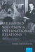 Sir Harold Nicolson and International Relations: The Practitioner as Theorist by Derek Drinkwater
