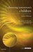 Choosing Tomorrows Children Ibe C by Wilkinson