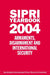 Sipri Yearbook 2004: Armaments, Disarmament and International Security by International Peace Research Stockholm, Stockholm International Peace Research I