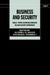 Business and Security: Public-Private Sector Relationships in a New Security Environment by Alyson J. K. Bailes, Isabel Frommelt