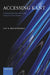 Accessing Kant: A Relaxed Introduction to the Critique of Pure Reason by Jay F. Rosenberg