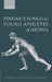Pindar's Songs for Young Athletes of Aigina by Anne Pippin Burnett