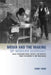 Media and the Making of Modern Germany: Mass Communications, Society, and Politics from the Empire to the Third Reich by Corey Ross