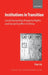 Institutions in Transition: Land Ownership, Property Rights, and Social Conflict in China by Peter Ho