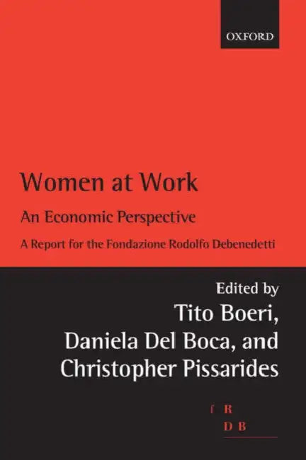 Women at Work: An Economic Perspective by Eason Sarah & Williams Jean