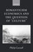 Romanticism, Economics and the Question of 'Culture' by Philip Connell