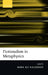Fictionalism in Metaphysics by Mark Eli Kalderon, M. E. Kalderon