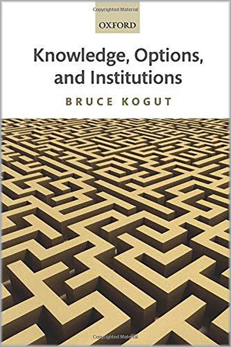 Knowledge, Options, And Institutions