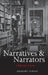 Narratives and Narrators: A Philosophy of Stories by Gregory Currie