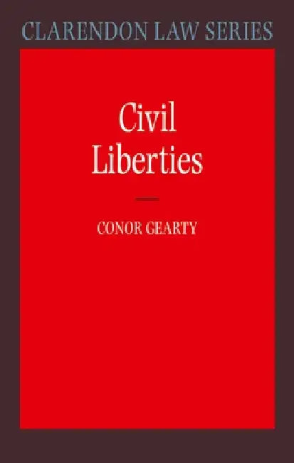 Civil Liberties by Conor Gearty