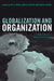 Globalization and Organization: World Society and Organizational Change by A. Somit