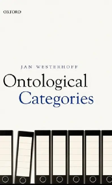 Ontological Categories by Jan Westerhoff