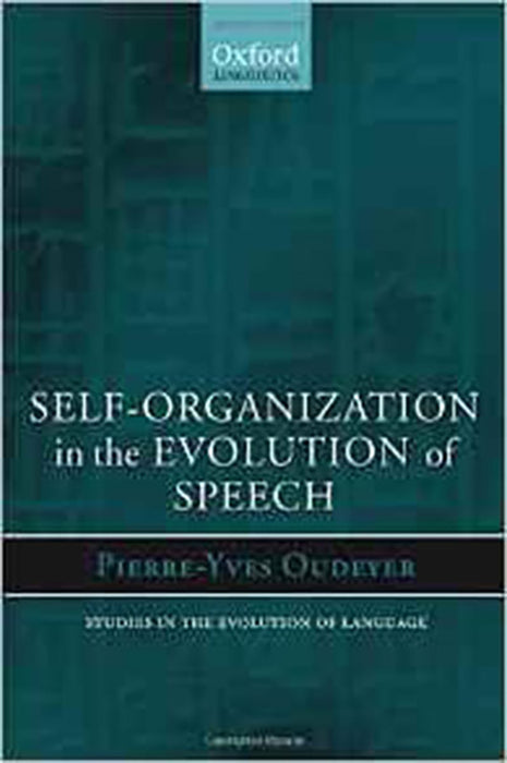 Self-Organization In The Evolution Of Speech