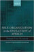Self-Organization In The Evolution Of Speech by Pierre-Yves Oudeyer