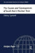 The Causes and Consequences of South Asia's Nuclear Tests by Hilary Synnott