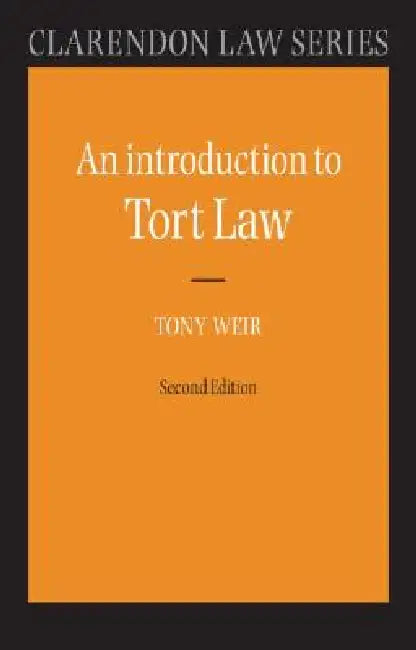 An Introduction to Tort Law by Tony Weir