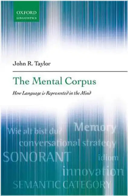 The Mental Corpus : by Taylor