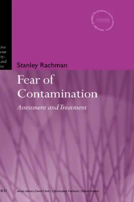 The Fear of Contamination: Assessment and Treatment by Jingjing (University of Waterloo, Ontario) Huo
