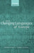 The Changing Languages of Europe by Bernd Heine, Tania Kuteva