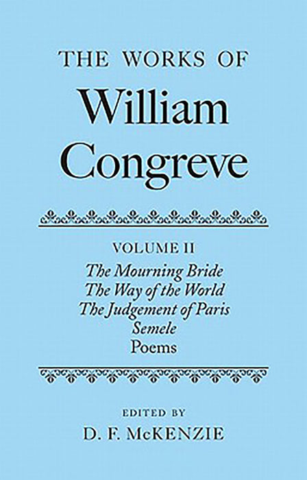 The Works of William Congreve :  (9780199297474)