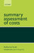 Summary Assessment of Costs by Katharine Scott, Jeremy Morgan