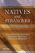 Natives and Strangers: A History of Ethnic Americans by Leonard Dinnerstein, Roger L. Nichols, David M. Reimers