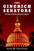 The Gingrich Senators by Sean M. Theriault
