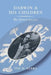 Darwin and His Children: His Other Legacy by Tim M. Berra