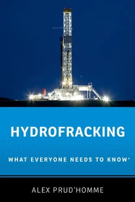 Hydrofracking by Alex Prud'homme