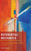 Referential Mechanics: Direct Reference and the Foundations of Semantics by Joseph Almog