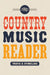 The Country Music Reader by Travis D. Stimeling