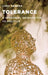 Active Tolerance: A Sensorial Orientation to Politics by Lars Tonder