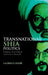 Transnational Shia Politics: Religious and Political Networks in the Gulf by Laurence Louer