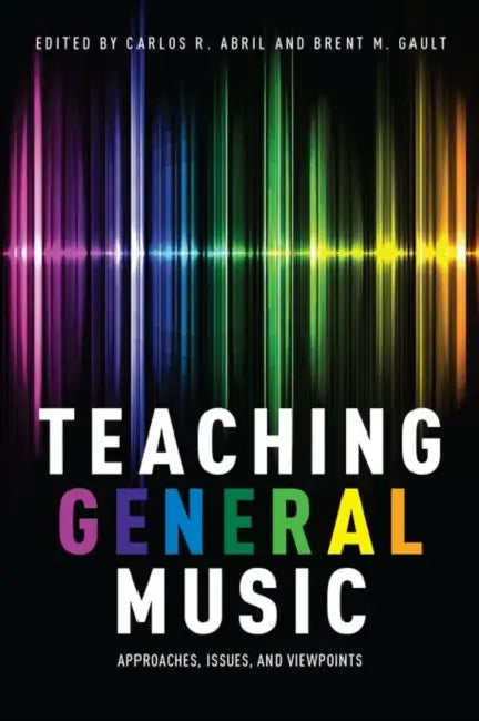 Teaching General Music P by Carlos R. Abril