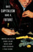 Does Capitalism Have a Future? by Immanuel Wallerstein, Randall Collins, Michael Mann