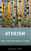 Atheism: What Everyone Needs to Know(r) by Michael Ruse