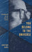 You Belong to the Universe: Buckminster Fuller and the Future by Jonathon Keats
