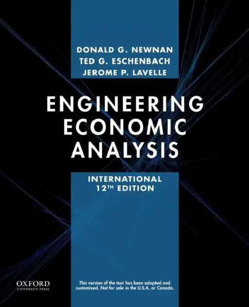 Engineering Economic Analysis by Laura M. Dr. (Texas Tech University, USA) Calkins
