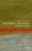 Military Strategy: A Very Short Introduction by Antulio J. Echevarria
