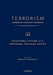 Terrorism: Commentary on Security Documents Volume 135: Assessing Future U.S. National Defense Needs by Douglas Lovelace